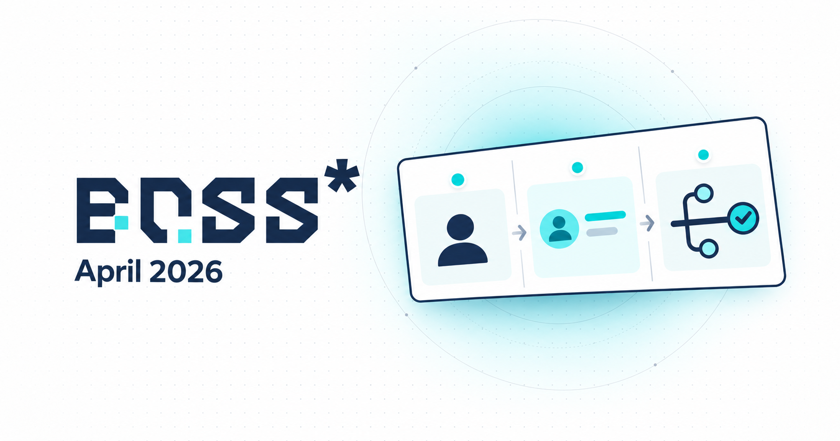 BOSS April 2026 release with CRM progression and connected development workflow